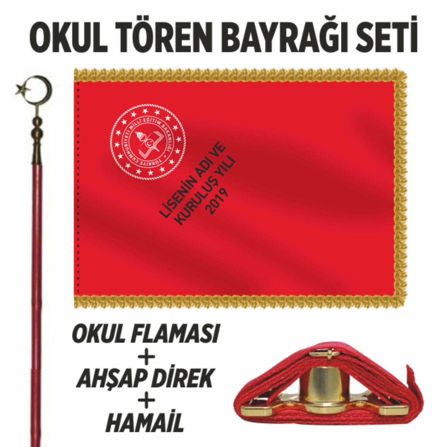 Okul Flaması Tören Lise Bayrağı Takım Seti