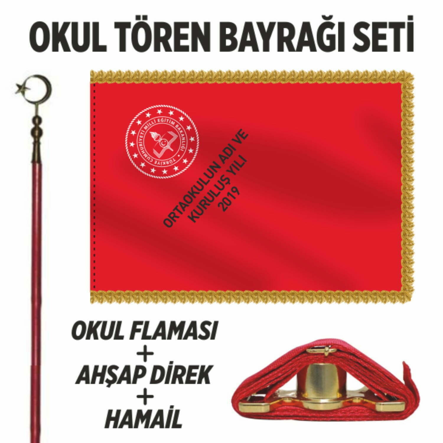 Okul Flaması Tören Ortaokul Bayrağı Takım Seti