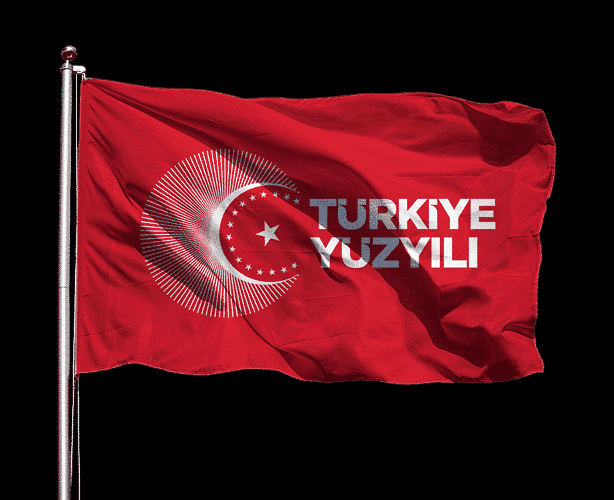 Türkiye Yüzyılı Bayrağı 2 Türkiye Yüzyılı Bayrağı